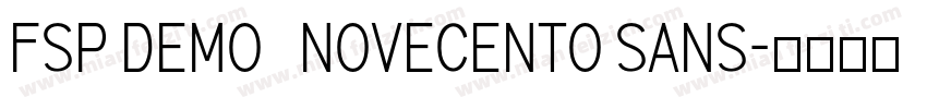 FSP DEMO   Novecento sans字体转换